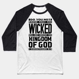 Kingdom Of God 1 Corinthians 6:9 Baseball T-Shirt